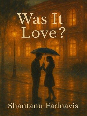 cover image of Was It Love?!